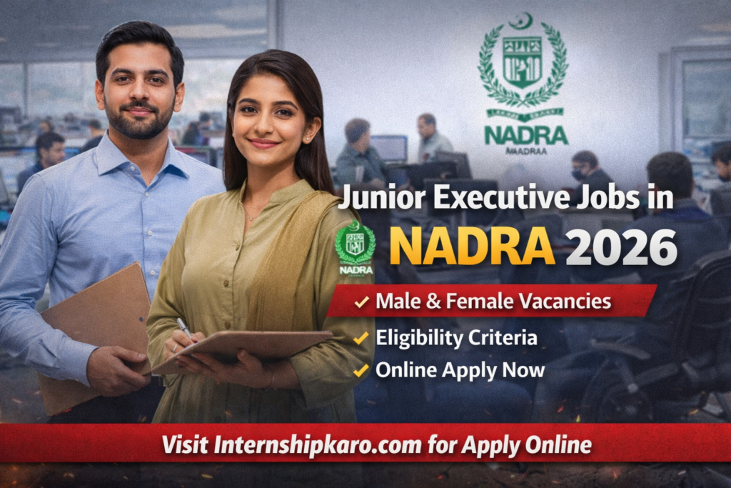 Junior Executive Jobs in NADRA 2026 – Apply Online For New Recruitments